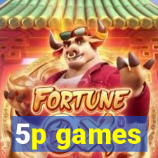 5p games